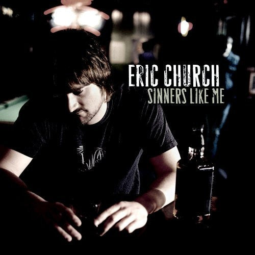 Eric Church : Sinners Like Me (LP, Album, 180)