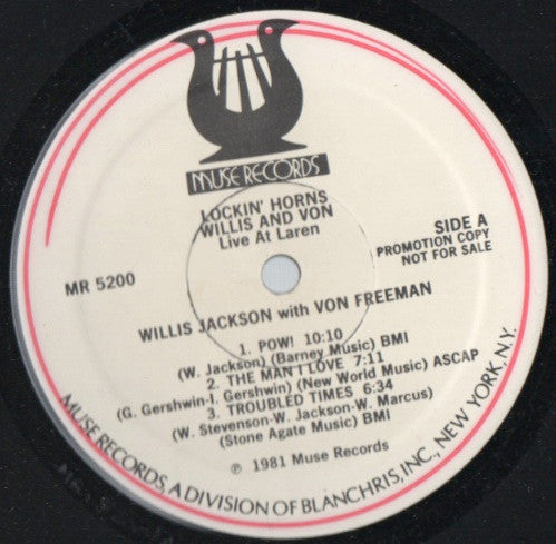 Willis Jackson, Von Freeman : Lockin' Horns - Willis & Von Live At Laren (LP, Album, Promo)