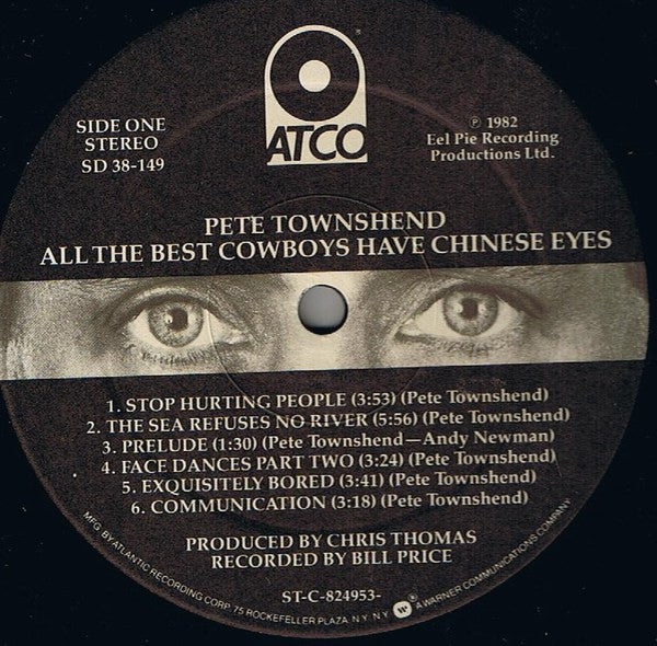 Pete Townshend : All The Best Cowboys Have Chinese Eyes (LP, Album, Spe)