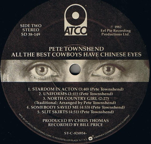 Pete Townshend : All The Best Cowboys Have Chinese Eyes (LP, Album, Spe)