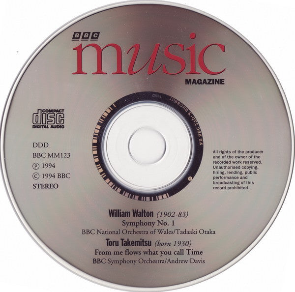Sir William Walton, BBC National Orchestra Of Wales Conducted By Tadaaki Otaka / Toru Takemitsu, BBC Symphony Orchestra Conducted By Andrew Davis : (Live From The Proms) Symphony No. 1 / From Me Flows What You Call Time (CD)