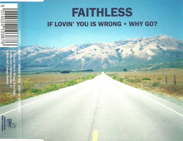 Faithless : If Lovin' You Is Wrong / Why Go? (CD, Maxi, CD3)