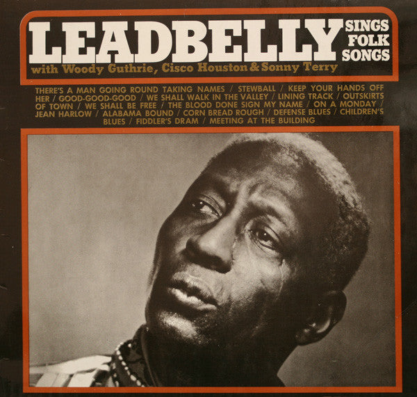 Leadbelly : Leadbelly Sings Folk Songs (LP, Album)
