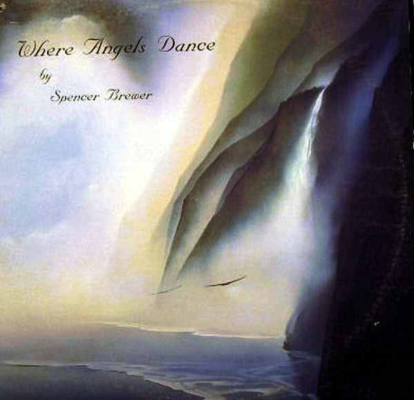 Spencer Brewer : Where Angels Dance (LP, Album)