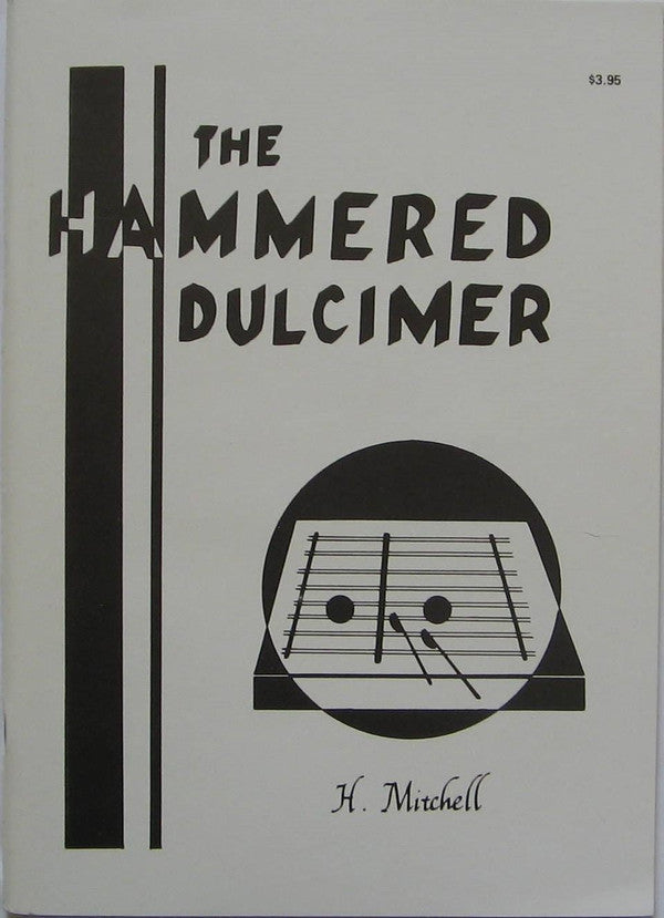 Howie Mitchell : The Hammered Dulcimer - How To Make It And Play It (LP, RE + Box)