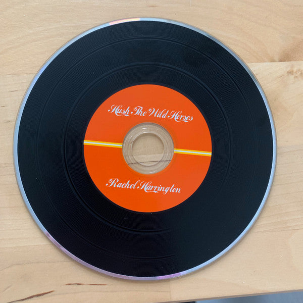 Rachel Harrington : Hush The Wild Horses (CD, Album)