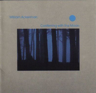 William Ackerman : Conferring With The Moon (LP, Album)