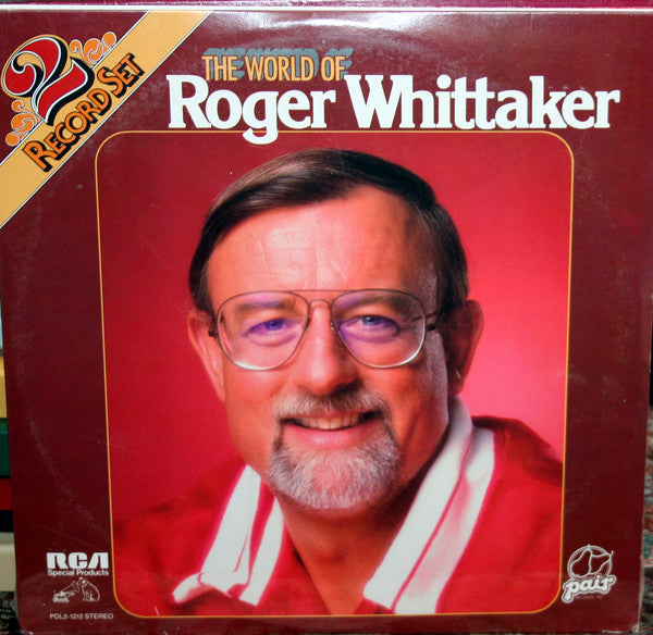 Roger Whittaker : The World Of Roger Whittaker (2xLP, Comp)