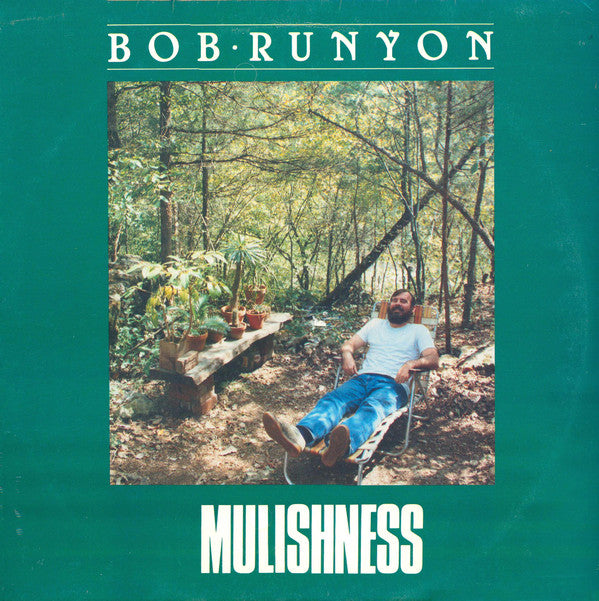 Bob Runyon : Mulishness (LP, Album)