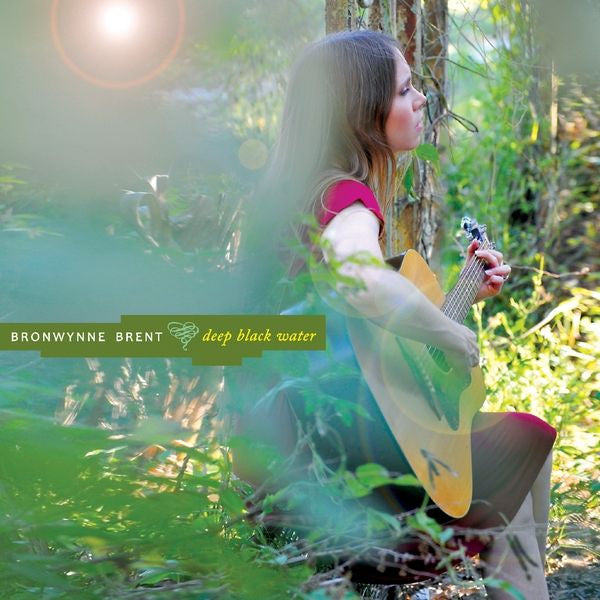 Bronwynne Brent : Deep Black Water (CD, Album)