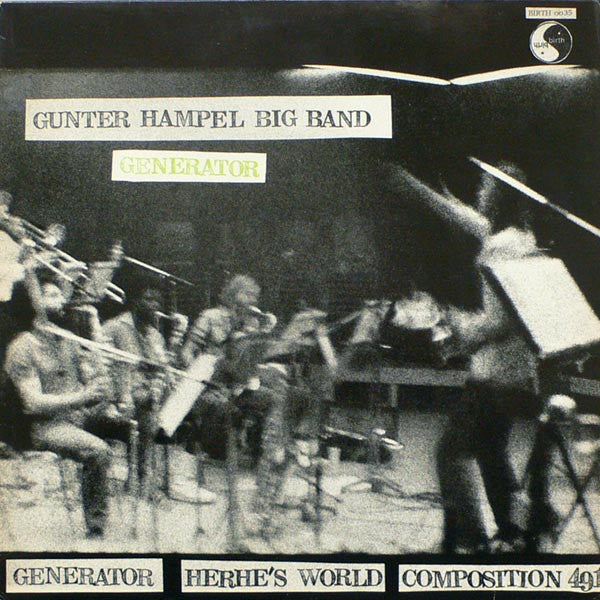 Gunter Hampel Big Band : Generator (LP, Album)