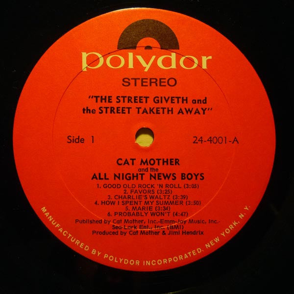 Cat Mother And The All-Night Newsboys : The Street Giveth.. And The Street Taketh Away (LP, Album)