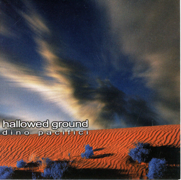 Dino Pacifici : Hallowed Ground (CD)