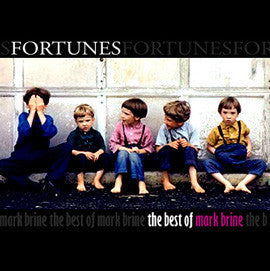 Mark Brine : Fortunes: The Best Of Mark Brine (CD, Album)