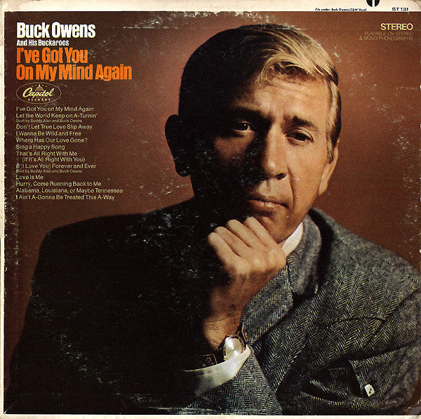Buck Owens And His Buckaroos : I've Got You On My Mind Again (LP, Album, Scr)