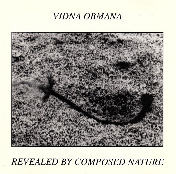 Vidna Obmana : Revealed By Composed Nature (CD, Album, RE, RM)