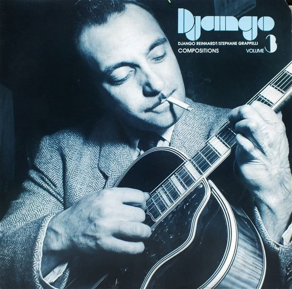 Django Reinhardt, Stéphane Grappelli : Django Volume 3 - Compositions (LP, Comp)