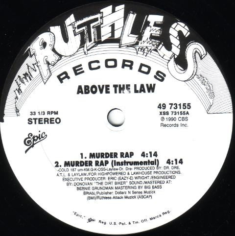 Above The Law : Murder Rap B/W Another Execution (12", Single)