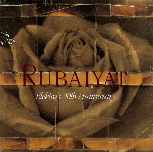 Various : Rubáiyát (Elektra's 40th Anniversary) (2xCD, Album)