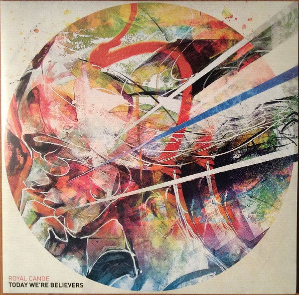 Royal Canoe : Today We're Believers (2x12", Album)