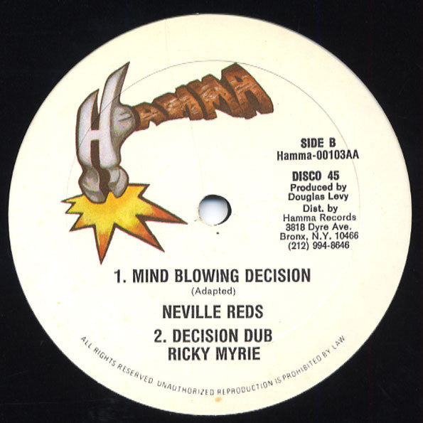 Neville Reds : Try Me / Mind Blowing Decision (12")