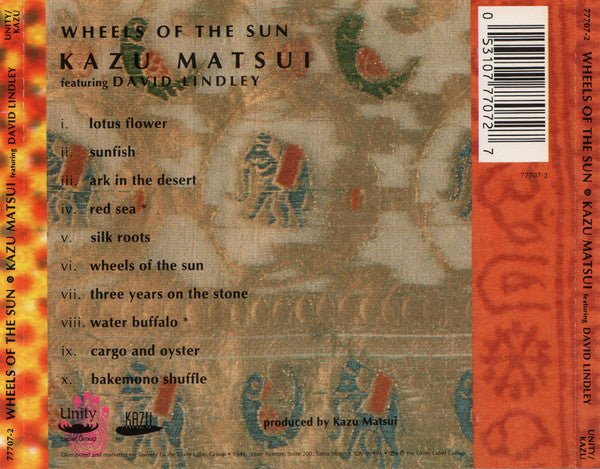 Kazu Matsui Featuring David Lindley : Wheels Of The Sun (CD, Album)