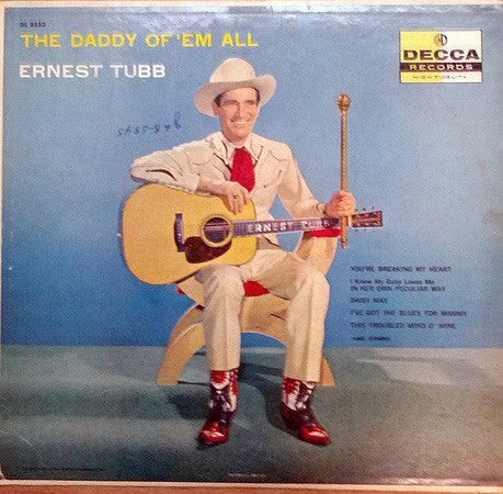 Ernest Tubb : The Daddy Of 'Em All (LP)