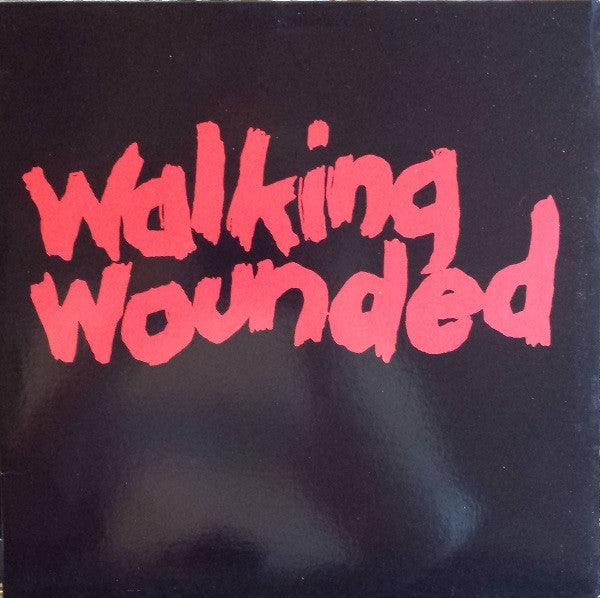 Walking Wounded : Walking Wounded (LP, Album)