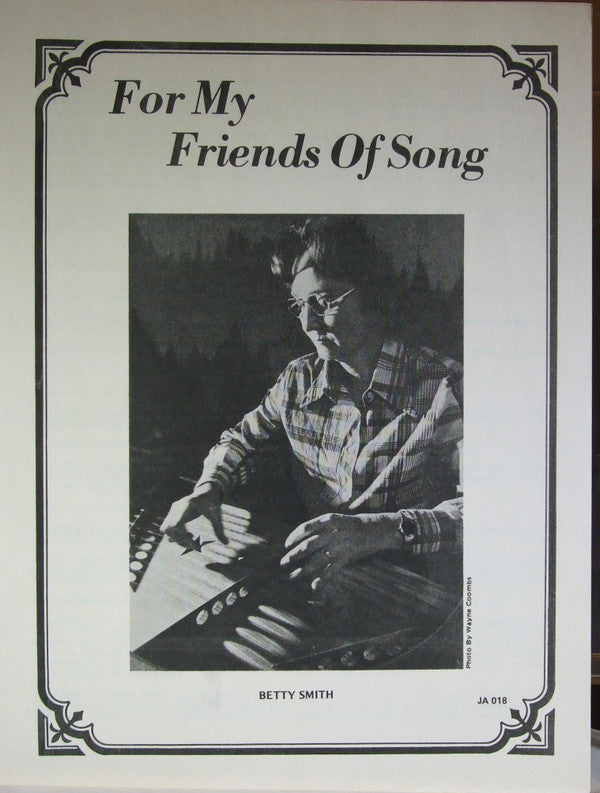 Betty Smith (4) : For My Friends Of Song (LP, Album)