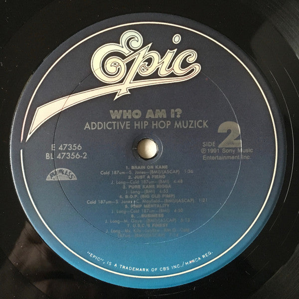 Who Am I? : Addictive Hip Hop Muzick (LP, Album)
