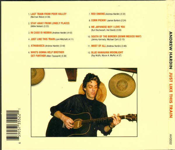 Andrew Hardin : Just Like This Train (CD, Album)