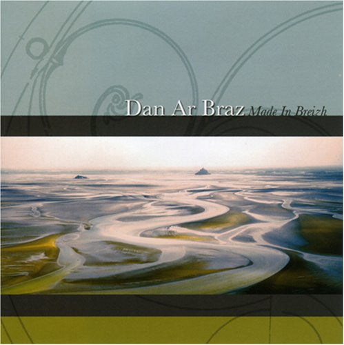 Dan Ar Braz : Made In Breizh (CD, Album)