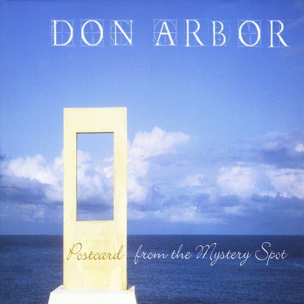 Don Arbor : Postcard From The Mystery Spot (CD, Album)