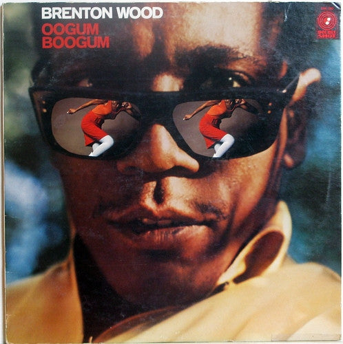 Brenton Wood : Oogum Boogum (LP, Album)