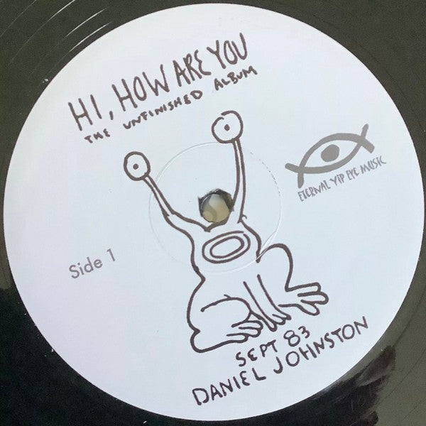 Daniel Johnston : Hi, How Are You: The Unfinished Album (LP, Album, RE, RM)