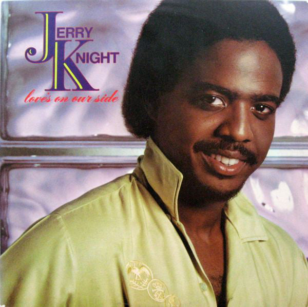 Jerry Knight : Love's On Our Side (LP, Album, R)