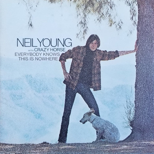 Neil Young With Crazy Horse : Everybody Knows This Is Nowhere (LP, Album, RE, Win)