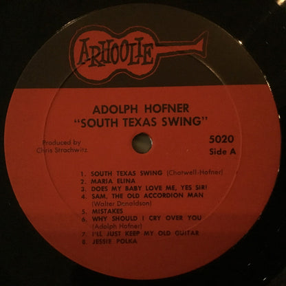 Adolph Hofner : South Texas Swing (His Early Recordings 1935-1955) (LP, Comp)