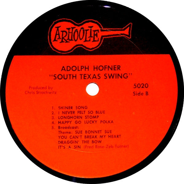 Adolph Hofner : South Texas Swing (His Early Recordings 1935-1955) (LP, Comp)