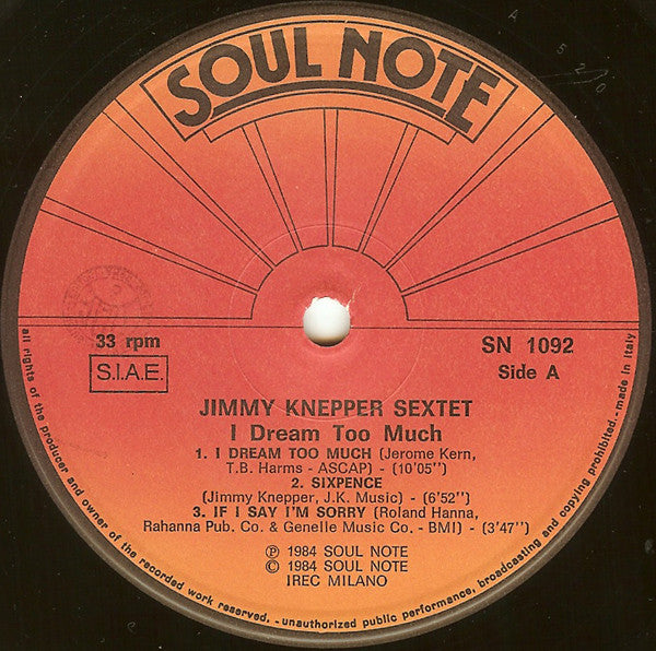 Jimmy Knepper Sextet : I Dream Too Much (LP, Album)