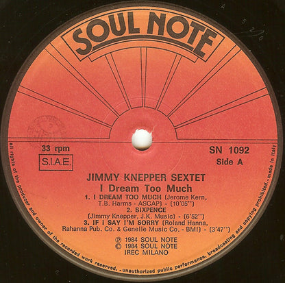 Jimmy Knepper Sextet : I Dream Too Much (LP, Album)