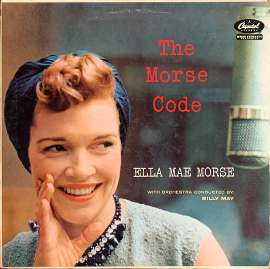 Ella Mae Morse : The Morse Code (LP, Album, Mono)