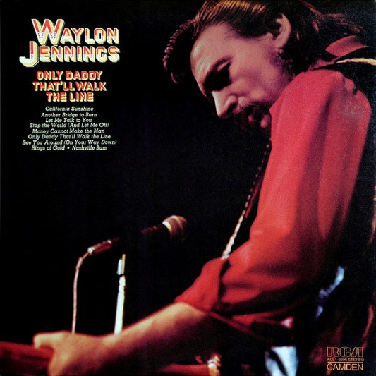 Waylon Jennings : Only Daddy That'll Walk The Line (LP, Comp, Hol)
