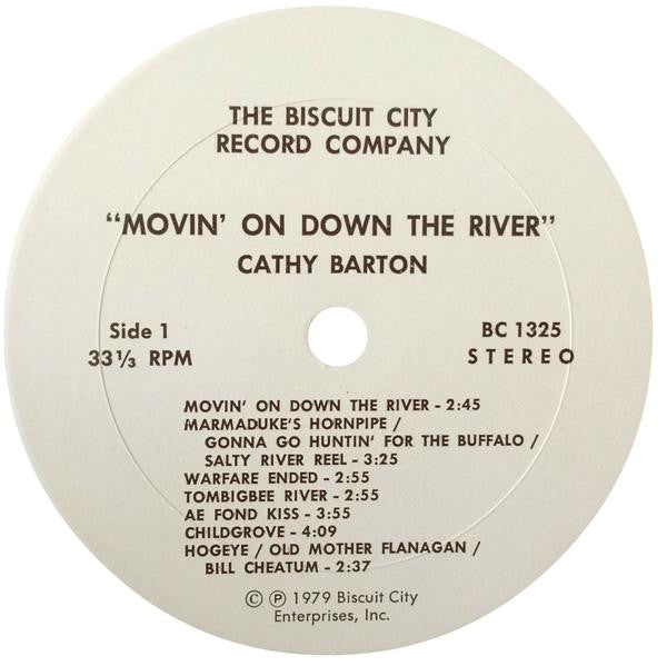 Cathy Barton : Movin' On Down The River (LP, Album)