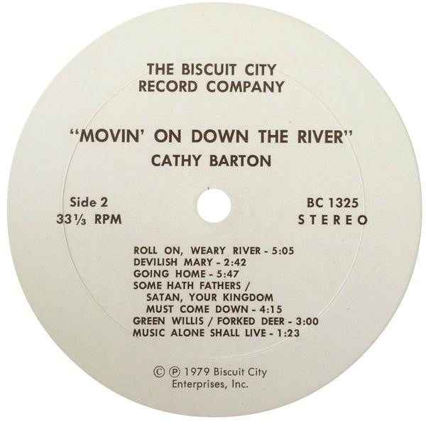 Cathy Barton : Movin' On Down The River (LP, Album)