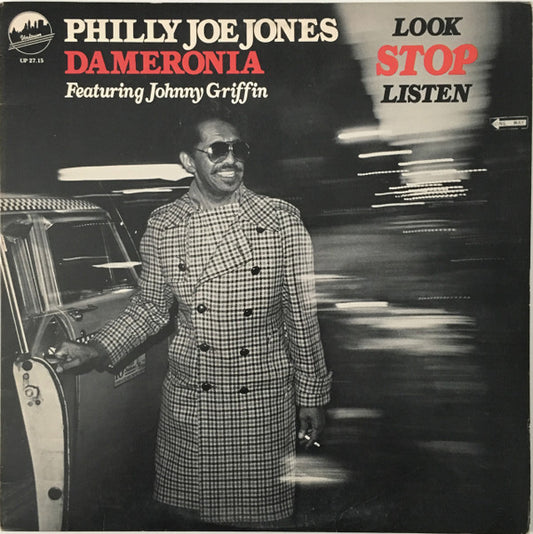 Philly Joe Jones* / Dameronia Featuring Johnny Griffin : Look Stop Listen (LP, Album)