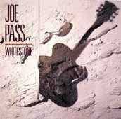 Joe Pass : Whitestone (LP, Album)