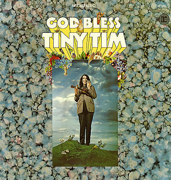 Tiny Tim : God Bless Tiny Tim (LP, Album)