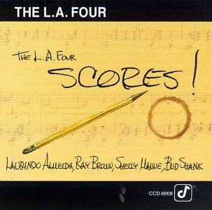 The L.A. Four* : The L.A. Four Scores! (CD, Album)