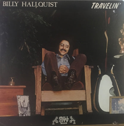 Billy Hallquist : Travelin' (LP, Album, Quad)